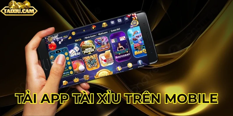 Hướng dẫn thực hiện tải app tài xỉu