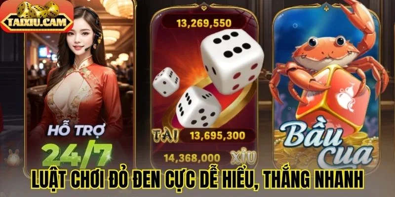 Luật chơi đỏ đen cực dễ hiểu, thắng nhanh