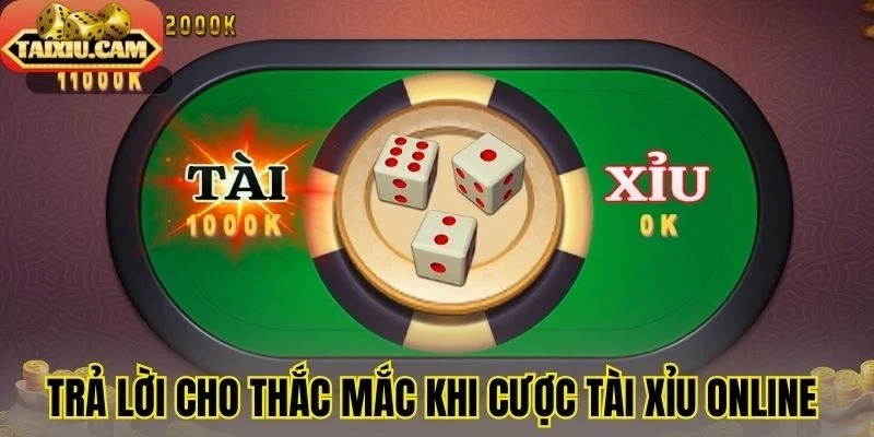 Trả lời cho thắc mắc khi cược tài xỉu 7CLub 
