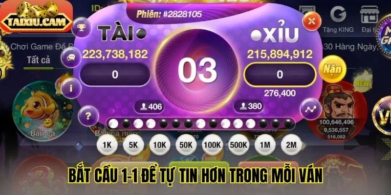 Bắt cầu 1-1 để tự tin hơn trong mỗi ván